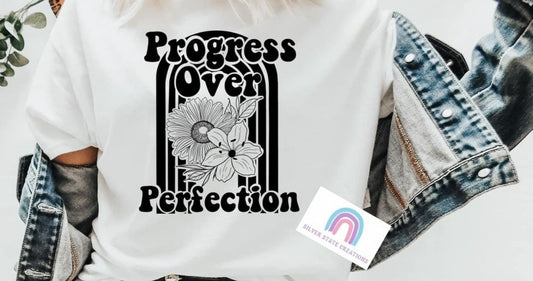 Progress Over Perfection