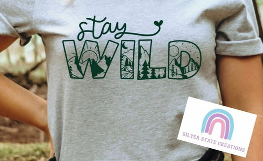 Stay Wild - Green Ink